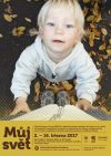 MŮJ SVĚT vernisáž 2017
